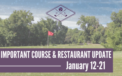 COURSE AND RESTAURANT UPDATE 1/12-1/21